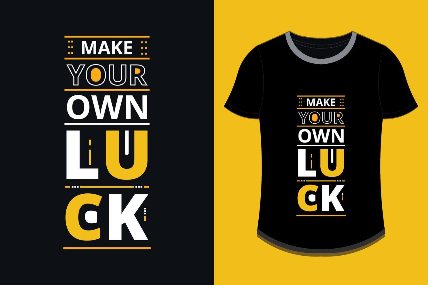 maak je eigen geluk moderne inspirerende citaten t-shirtontwerp afdrukbare premium vector