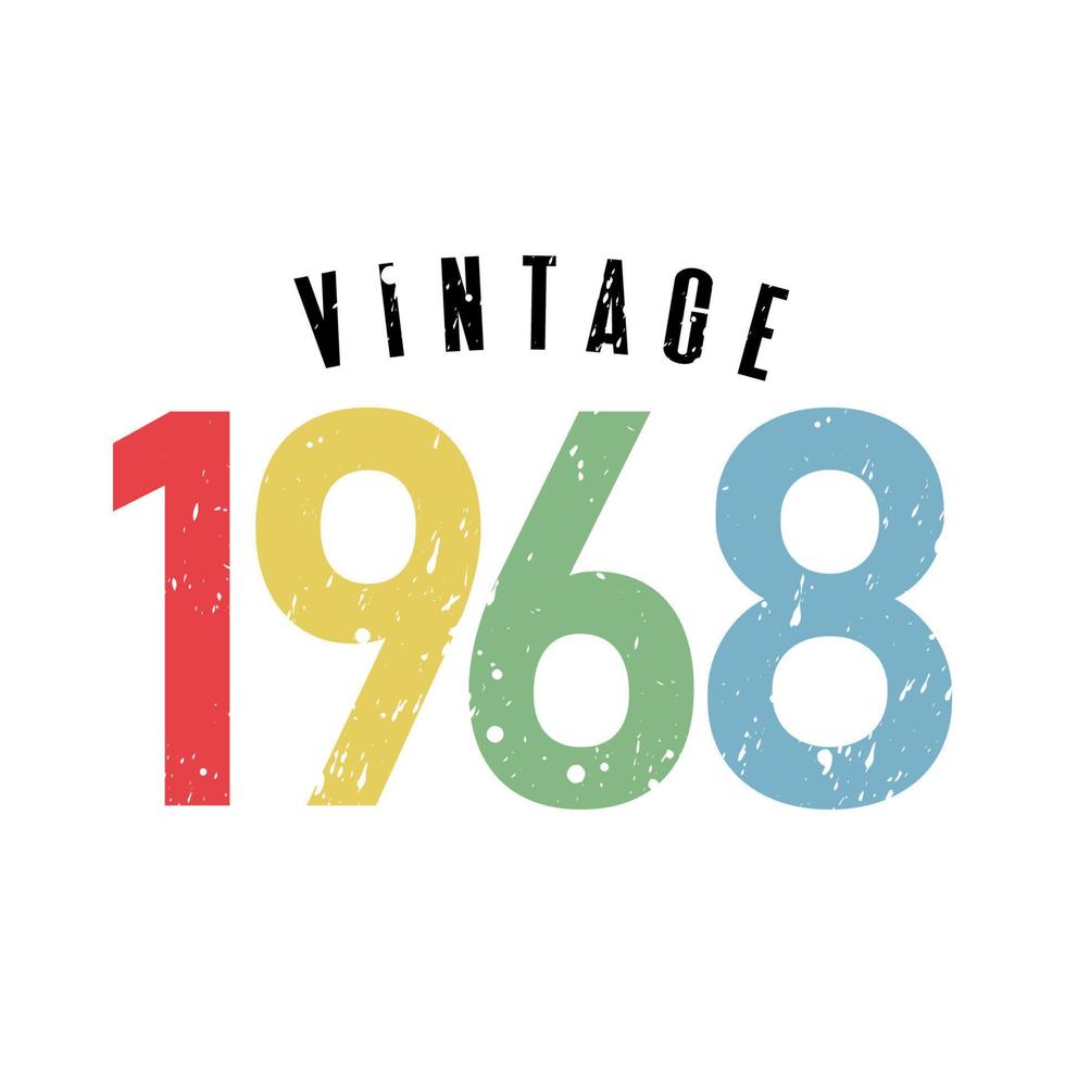 vintage 1968, geboren in 1968 verjaardag typografie ontwerp vector