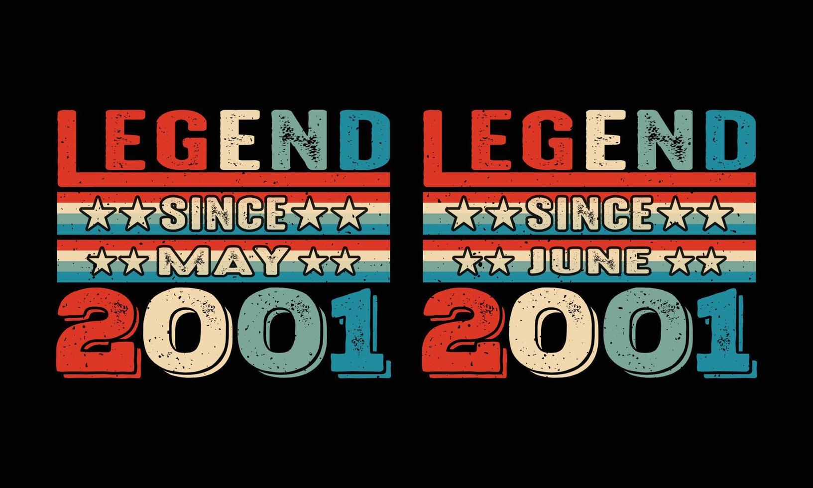 legende sinds mei en juni 2001 verjaardag vintage t-shirt design. vector