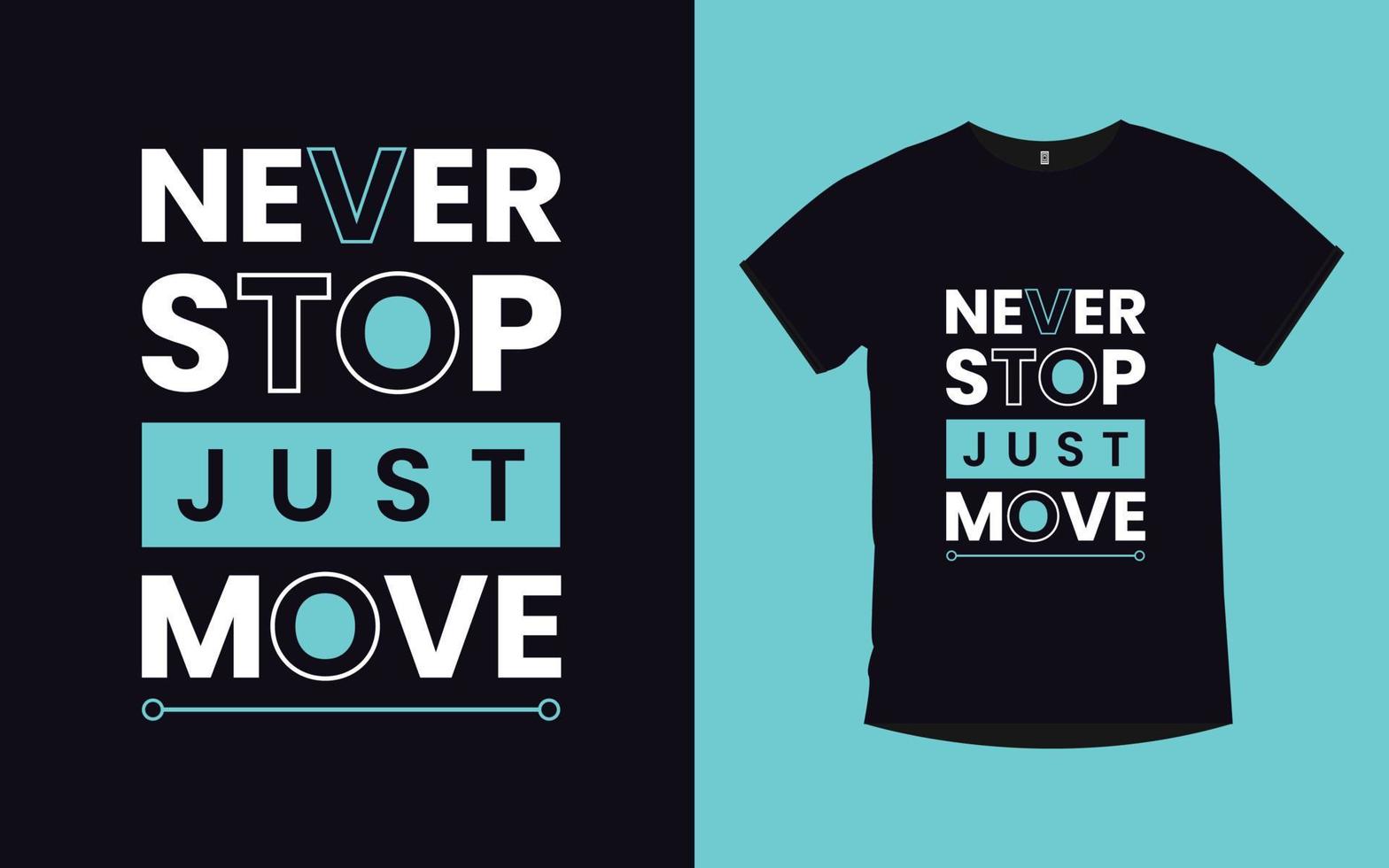 motiverende citaten moderne creatieve typografie t-shirt en mok ontwerp vector
