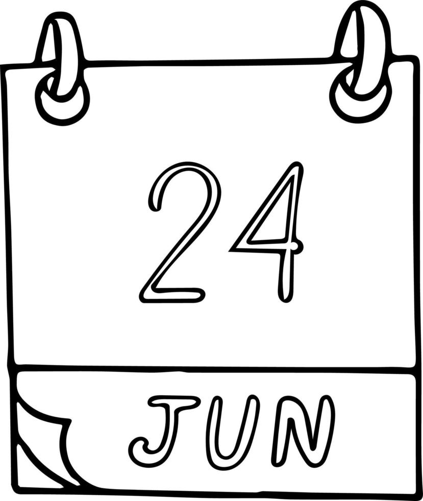 kalender hand getekend in doodle stijl. 24 juni. dag, datum. pictogram, stickerelement voor ontwerp. planning, zakenvakantie vector