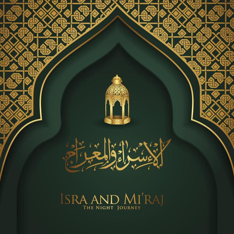 isra en mi'raj geschreven in Arabische kalligrafie met islamitische decoratie. kan worden gebruikt voor wenskaarten en andere gebruikersevenementen. vector illustratie