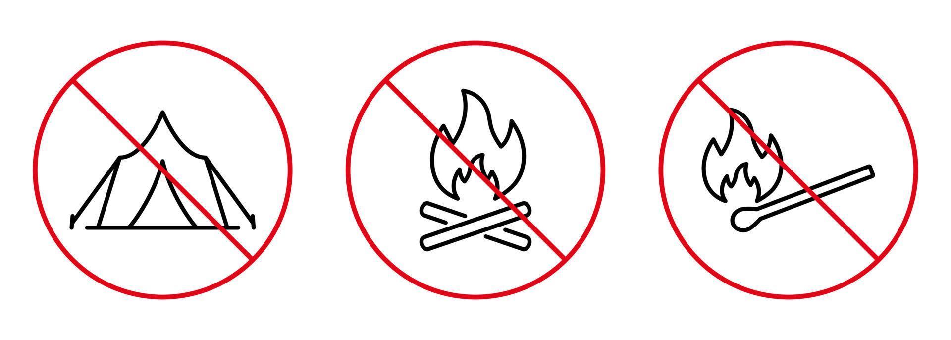 verbieden camping brand zone. verboden kamp overzicht pictogram. voorzichtigheid verbod vreugdevuur matchstick zwarte lijn icon set. houten lucifer stop symbool. geen toegestaan vlamteken. geïsoleerde vectorillustratie. vector