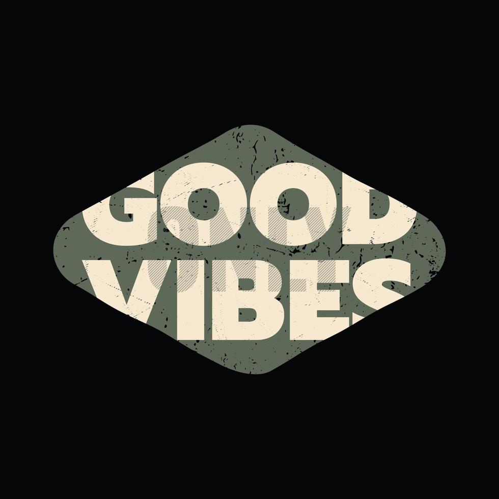 good vibes typografie slogan voor print t-shirt design vector