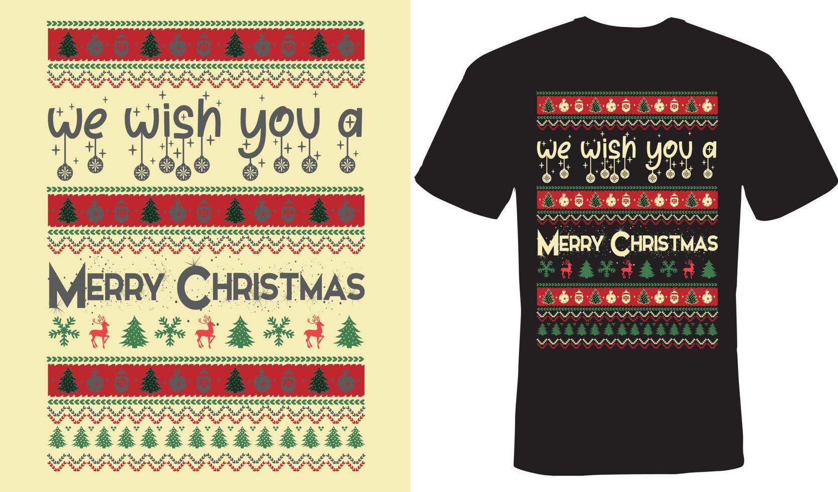 we wensen je een vrolijk kerst-t-shirtontwerp voor kerst vector