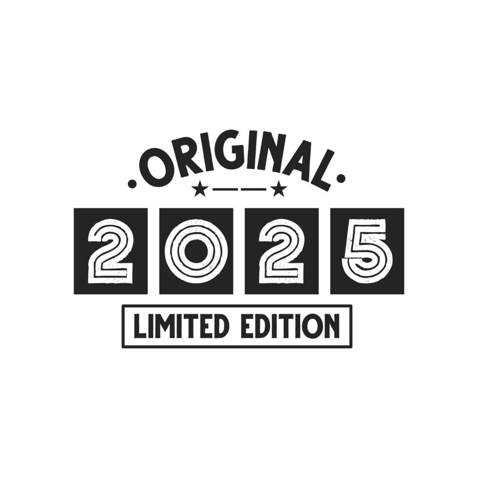 geboren in 2025 vintage retro verjaardag, originele limited edition 2025 vector