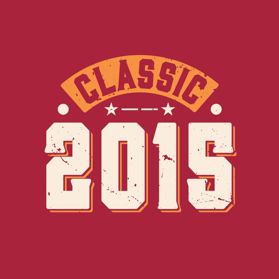 klassiek 2015. 2015 vintage retro verjaardag vector