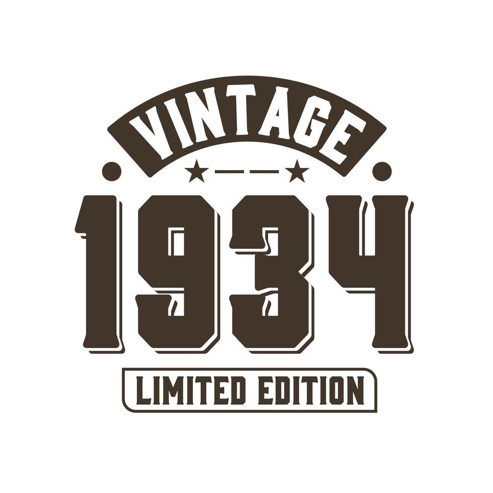 geboren in 1934 vintage retro verjaardag, vintage 1934 limited edition vector