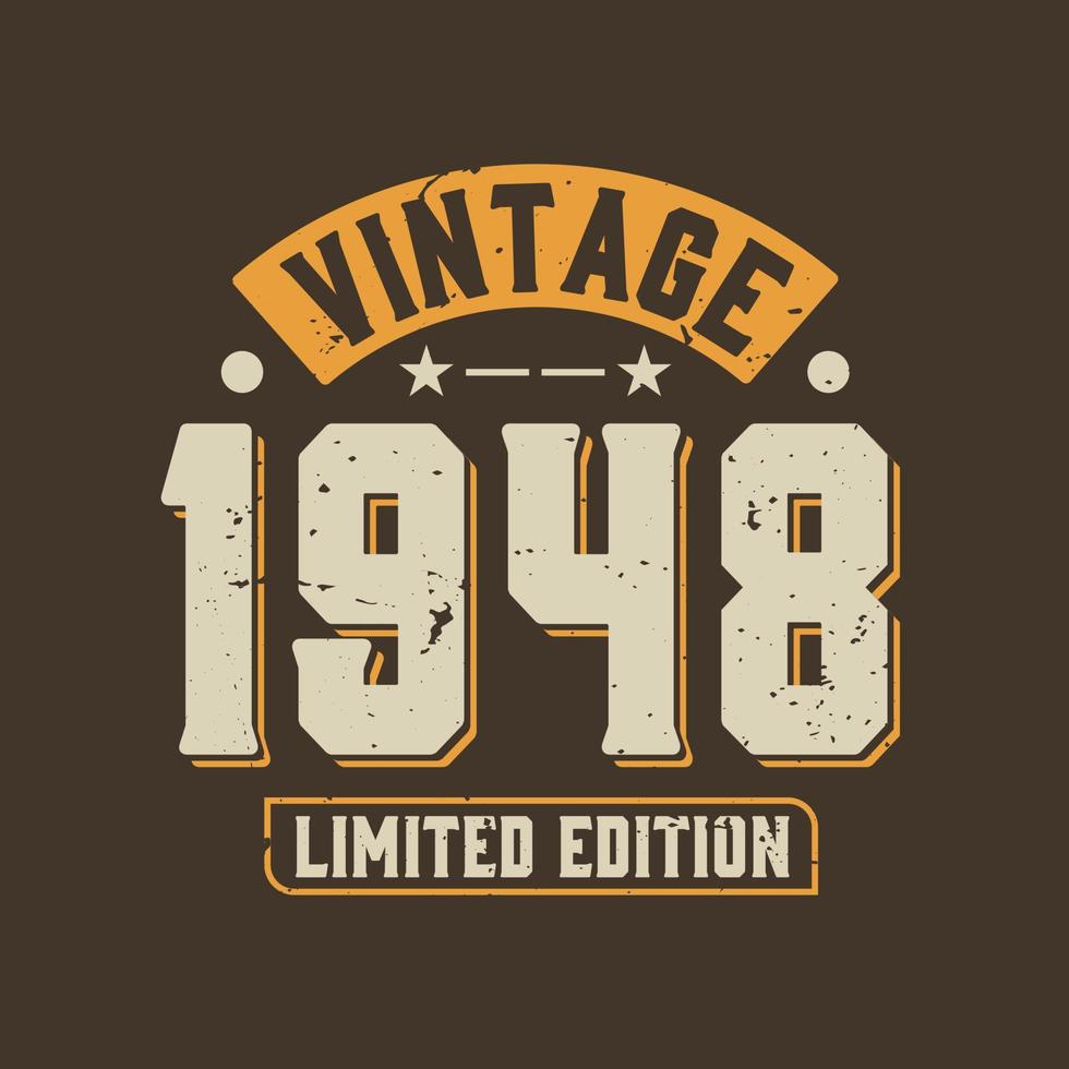 vintage 1948 beperkte oplage. 1948 vintage retro verjaardag vector