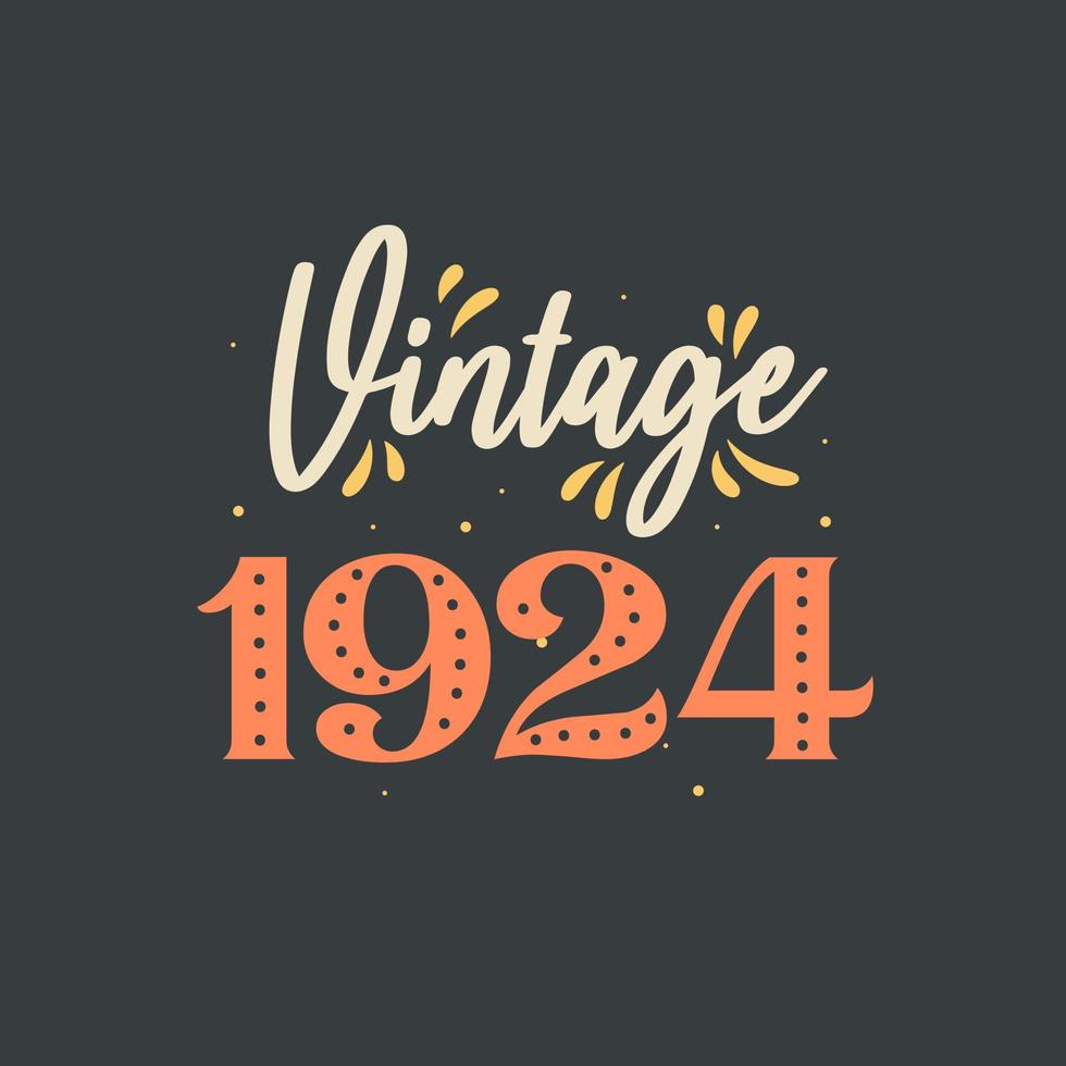 vintage 1924. 1924 vintage retro verjaardag vector