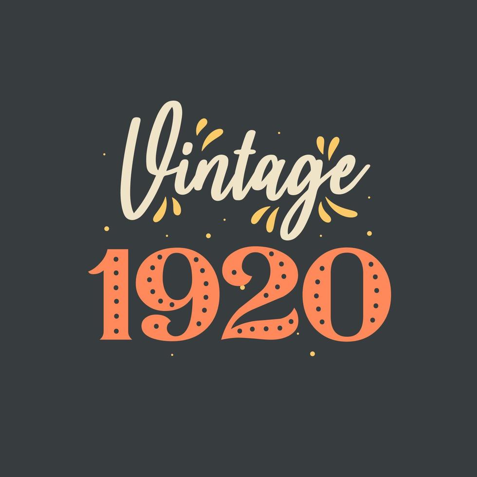 vintage 1920. 1920 vintage retro verjaardag vector