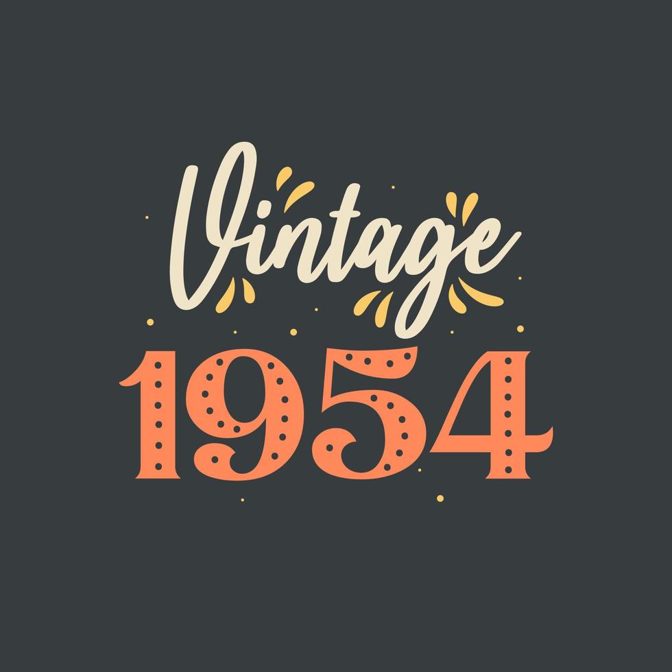 vintage 1954. 1954 vintage retro verjaardag vector