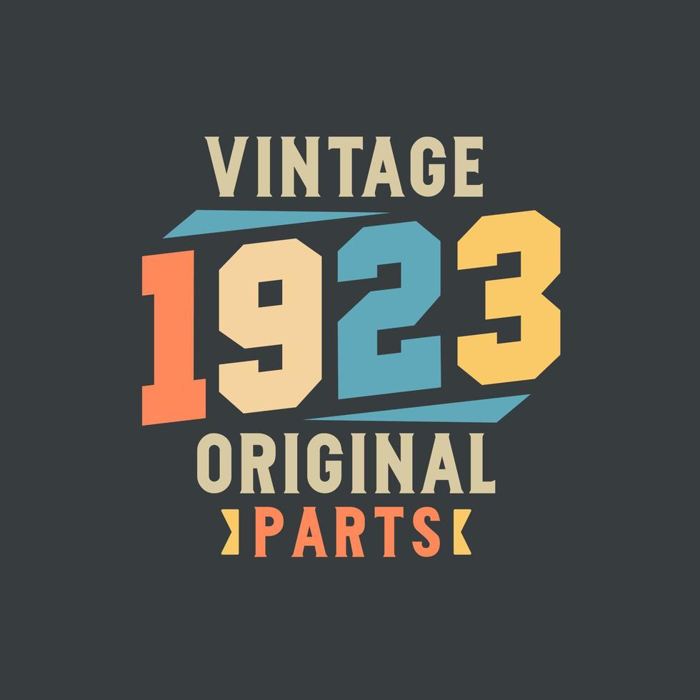 vintage 1923 originele onderdelen. 1923 vintage retro verjaardag vector