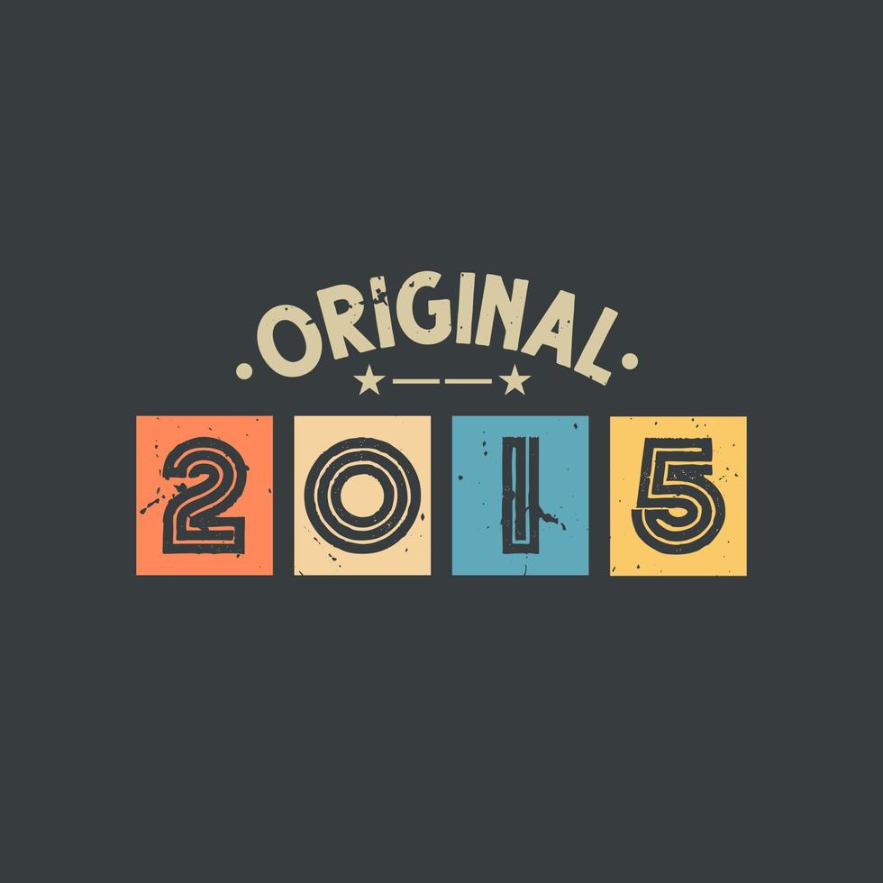 origineel 2015. 2015 vintage retro verjaardag vector