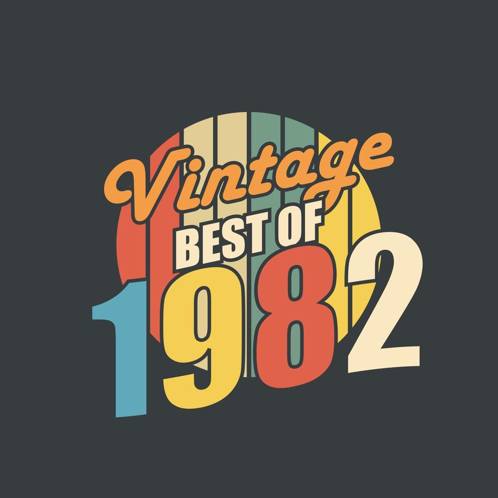 vintage beste van 1982. 1982 vintage retro verjaardag vector