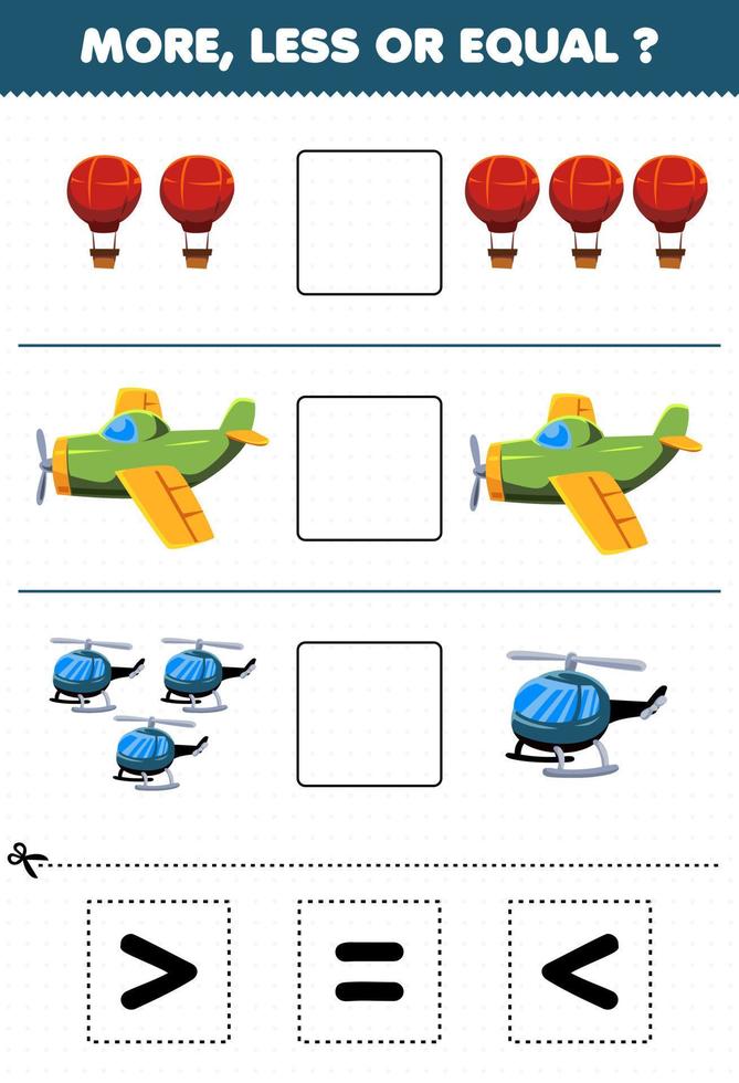 educatief spel voor kinderen min of meer gelijk tel de hoeveelheid cartoon vliegende transportballon vliegtuig helikopter en knip en lijm knip het juiste teken vector