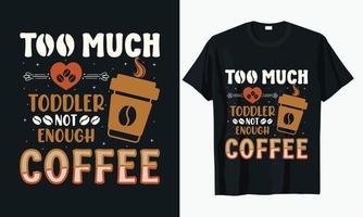 koffie typografie t-shirt ontwerp vector