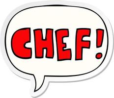 cartoon woord chef en tekstballon sticker vector