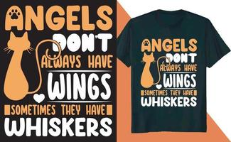 engelen hebben niet altijd vleugels, soms hebben ze snorharen t-shirtontwerp vector