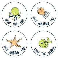 ecologie concept slogans collectie met zeedieren. perfect voor tee, logo, flyer, poster. hand getrokken geïsoleerde vectorillustratie voor decor en design. vector