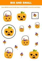 educatief spel voor kinderen rangschikken op grootte groot of klein door een cirkel en vierkant van schattige cartoon pompoen snoepmand halloween afdrukbaar werkblad te tekenen vector