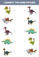 educatief spel voor kinderen verbind dezelfde afbeelding van een schattig cartoon prehistorisch dinosaurus afdrukbaar werkblad vector