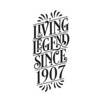 1907 verjaardag van legende, levende legende sinds 1907 vector