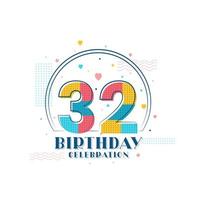 32 verjaardagsviering, modern 32e verjaardagsontwerp vector