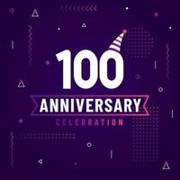 100 jaar verjaardag wenskaart, 100 verjaardag viering achtergrond gratis vector. vector