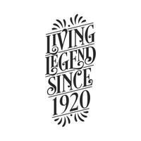 1920 verjaardag van legende, levende legende sinds 1920 vector