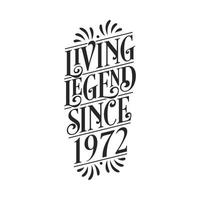 1972 verjaardag van legende, levende legende sinds 1972 vector
