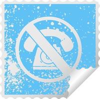 verontrust vierkant peeling sticker symbool geen telefoons toegestaan teken vector