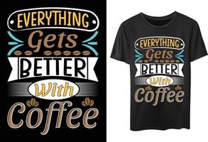 premium koffie typografie t-shirtontwerp voor koffieliefhebbers vector