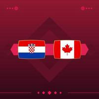 Kroatië, Canada World Football 2022 wedstrijd versus op rode achtergrond. vector illustratie