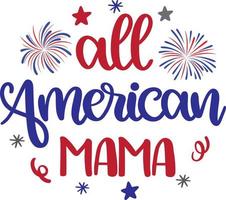 all american mama 2 vector, 4 juli vector, amerika vector