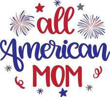 all american mom vector, 4 juli vector, amerika vector