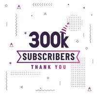 bedankt 300.000 abonnees, 300000 abonnees vieren modern kleurrijk ontwerp. vector