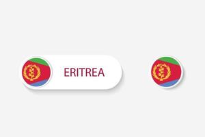 eritrea knop vlag in illustratie van ovaal gevormd met woord van eritrea. en knop vlag eritrea. vector