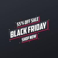 55 korting op black friday-uitverkoop. black friday sale 55 kortingsaanbieding, winkel nu. promotie- en marketingontwerp voor zwarte vrijdag. vector