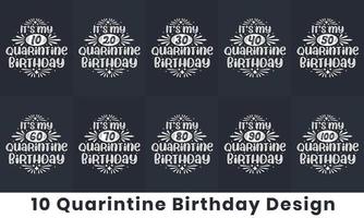 gelukkige verjaardag ontwerpbundel. 10 quarantaine verjaardag citaat viering typografie bundel. het is mijn 10, 20, 30, 40, 50, 60, 70, 80, 90, 100 quarantaine verjaardag vector