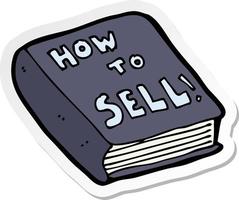 sticker van een cartoon hoe een boek te verkopen vector