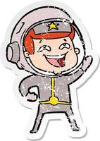 verontruste sticker van een cartoon lachende astronaut vector