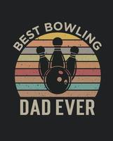 beste bowlingpapa ooit fijne vaderdag vintage bowling vector