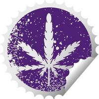 eigenzinnige verontruste circulaire peeling sticker symbool marihuana vector