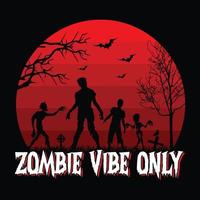 alleen zombievibe - halloween citaten t-shirtontwerp, vectorafbeelding vector