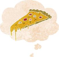 cartoon pizza slice en gedachte bel in retro getextureerde stijl vector
