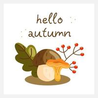 Hallo herfst groet kaart met tekenfilm champignons bessen en bladeren. vector herfst poster illustratie.
