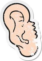 retro verontrust sticker van een tekenfilm menselijk oor vector