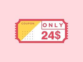 24 dollar enkel en alleen coupon teken of etiket of korting tegoedbon geld besparing label, met coupon vector illustratie zomer aanbod loopt af weekend vakantie