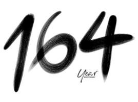 164 jaren verjaardag viering vector sjabloon, 164 aantal logo ontwerp, 164e verjaardag, zwart belettering getallen borstel tekening hand- getrokken schetsen, aantal logo ontwerp vector illustratie